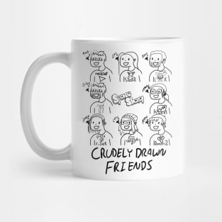 Crudely Drawn Friends Mug